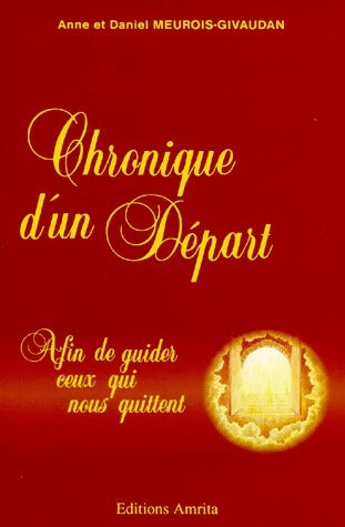 Livrenpoche : Chronique d'un départ - Daniel Meurois - Livre