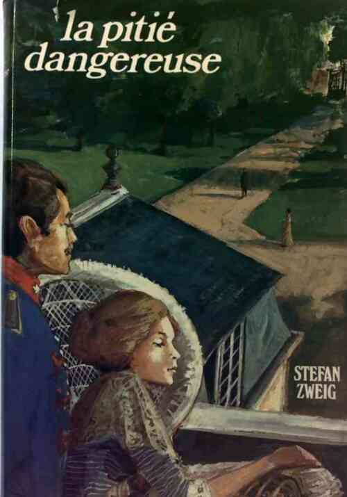 Livrenpoche : La pitié dangereuse - Stefan Zweig - Livre