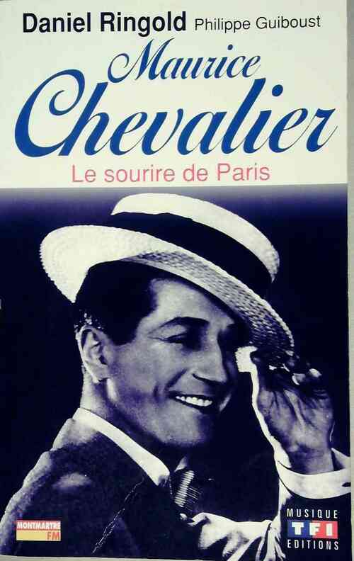 Livrenpoche : Maurice Chevalier. Le sourire de Paris - Daniel Ringold - Livre