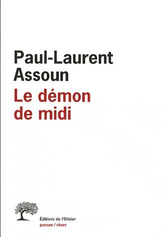 Livrenpoche : Le démon de midi - Paul-Laurent Assoun - Livre