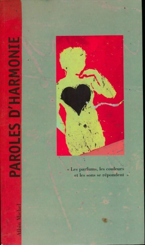Livrenpoche : Paroles d'harmonie - Elizabeth Sombart - Livre
