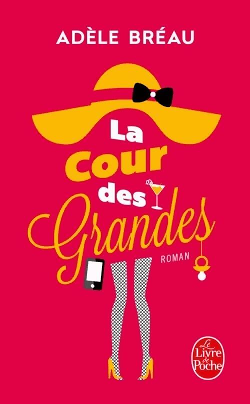 Livrenpoche : La Cour des grandes - Adèle Bréau - Livre