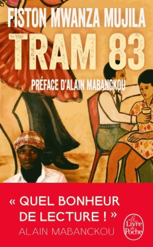Livrenpoche : Tram 83 - Fiston Mwanza Mujila - Livre