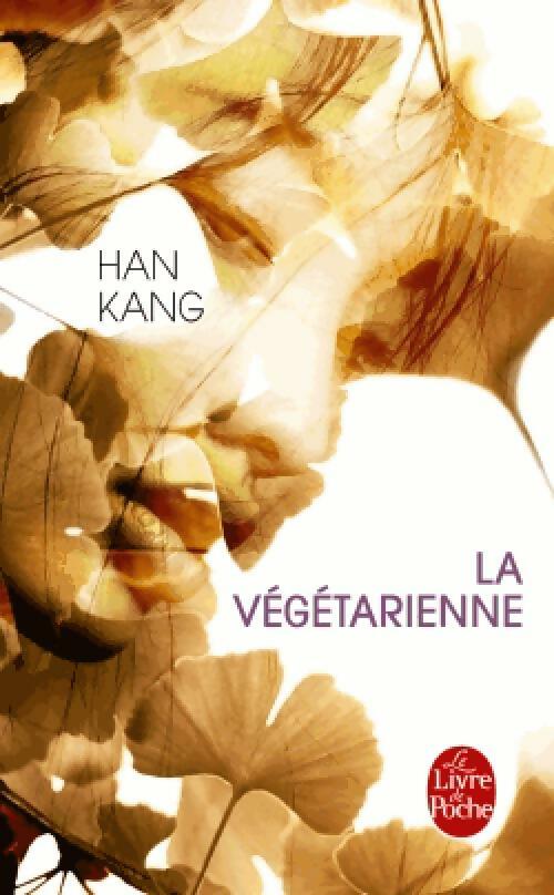 Livrenpoche : La végétarienne - Han Kang - Livre