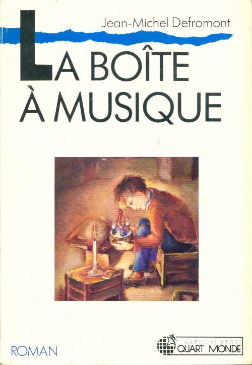 Livrenpoche : La boîte à musique - Jean-Michel Defromont - Livre