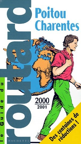 Livrenpoche : Poitou Charentes 2000-2001 - Collectif - Livre