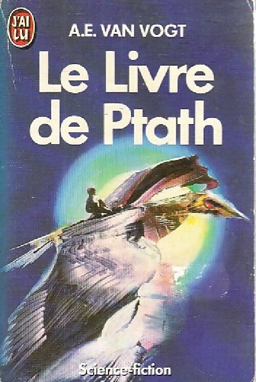 Livrenpoche : Le livre de Ptath - Alfred Elton Van Vogt - Livre