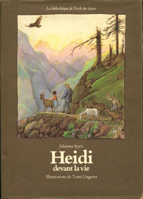 Livrenpoche : Heidi devant la vie - Johanna Spyri - Livre