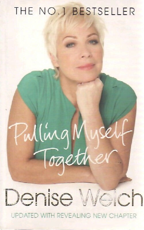 Livrenpoche : Pulling myself together - Denise Welch - Livre