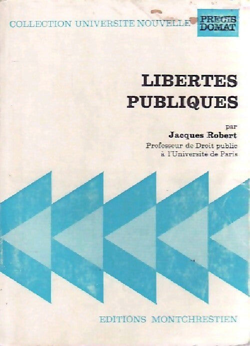 Livrenpoche : Libertés publiques - Jacques Robert - Livre