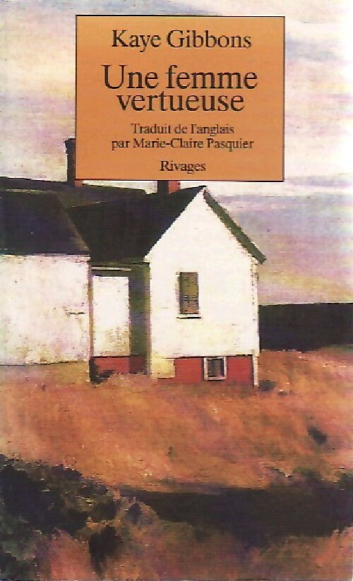 Livrenpoche : Une femme vertueuse - Kaye Gibbons - Livre