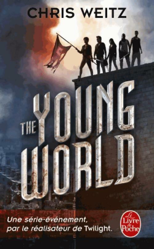 Livrenpoche : The young world Tome I : The young world  - Chris Weitz - Livre