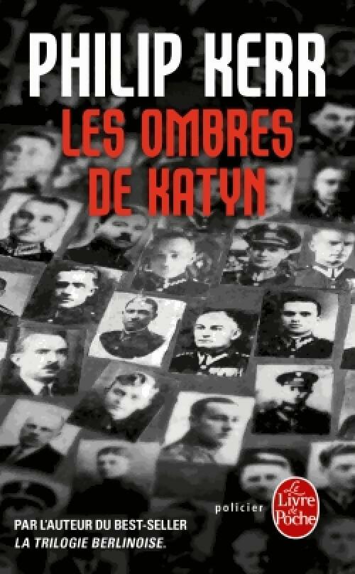 Livrenpoche : Les ombres de Katyn - Philip Kerr - Livre