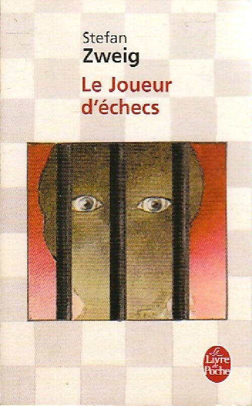 Livrenpoche : Le joueur d'échecs - Stefan Zweig - Livre