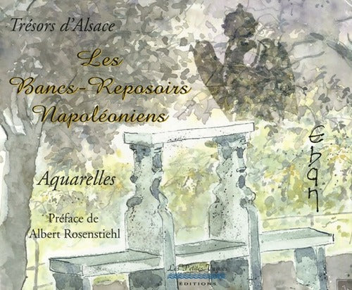 Les bancs-reposoirs Napoléoniens - Eban - Livre