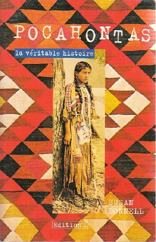 Livrenpoche : Pocahontas. La véritable histoire - Susan Donnell - Livre