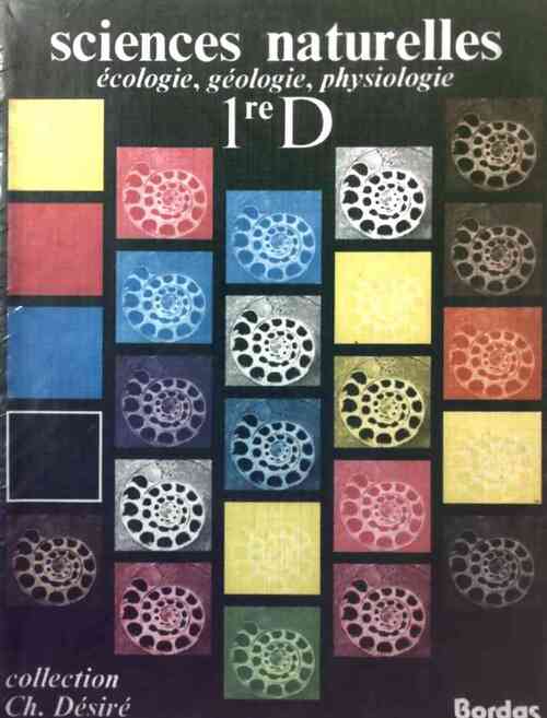 Livrenpoche : Sciences naturelles 1re D - A. Théron - Livre