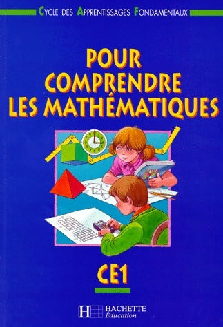 Livrenpoche : Pour comprendre les mathématiques CE1 - Jean-Paul Blanc - Livre