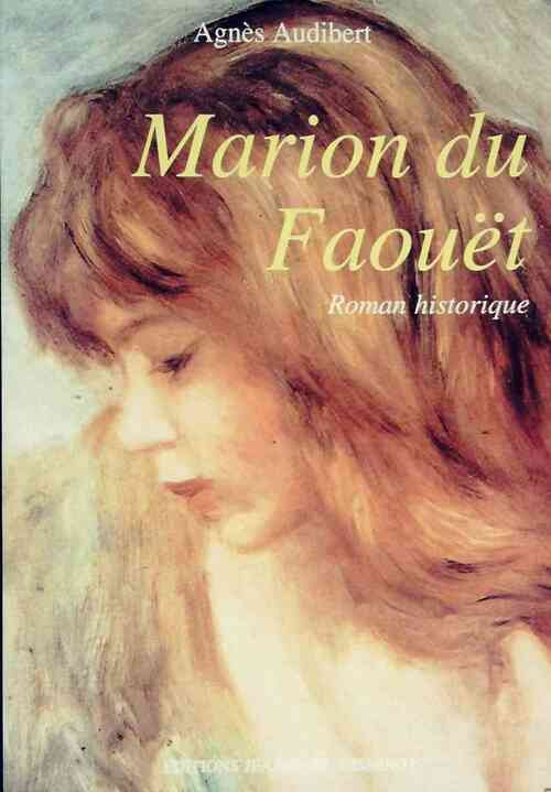 Marion du Faouët - Agnès Audibert -  Gisserot GF - Livre