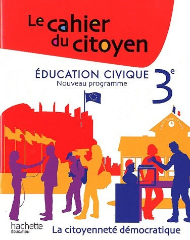 Livrenpoche : Education civique 3e - Christian Defebvre - Livre