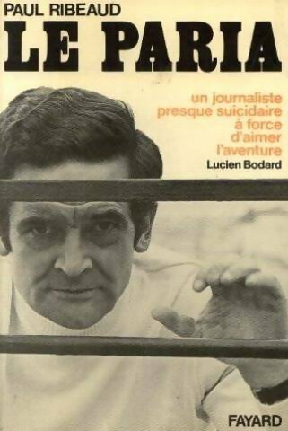 Livrenpoche : Le paria - Paul Ribeaud - Livre