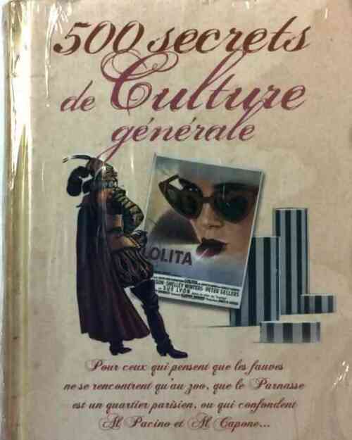 Livrenpoche : 500 secrets de culture générale - Denis La Balme - Livre
