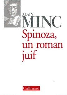 Livrenpoche : Spinoza, un roman juif - Alain Minc - Livre
