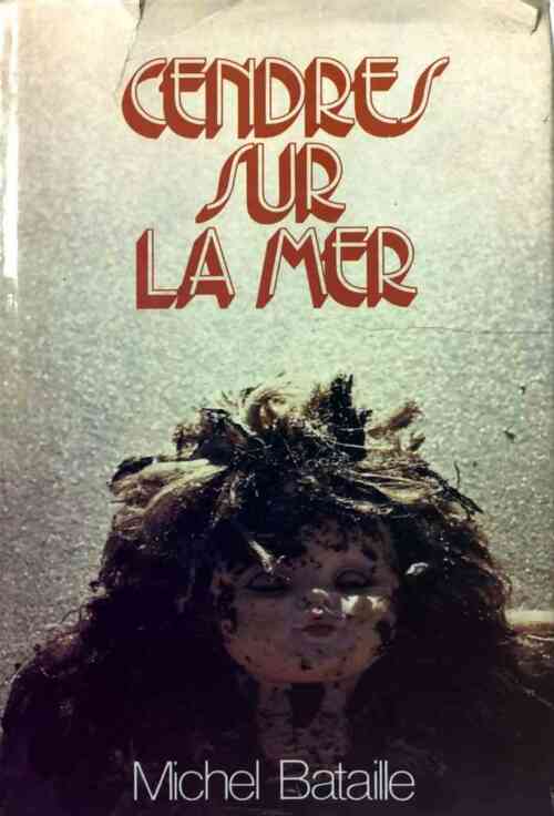 Livrenpoche : Cendres sur la mer - Michel Bataille - Livre