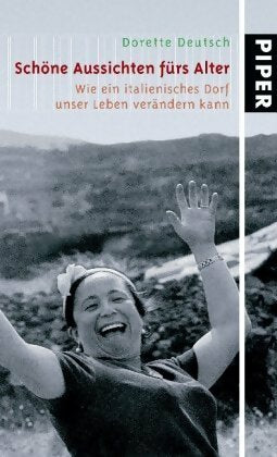 Livrenpoche : Schöne Aussichten fürs Alter - Dorette Deutsch - Livre