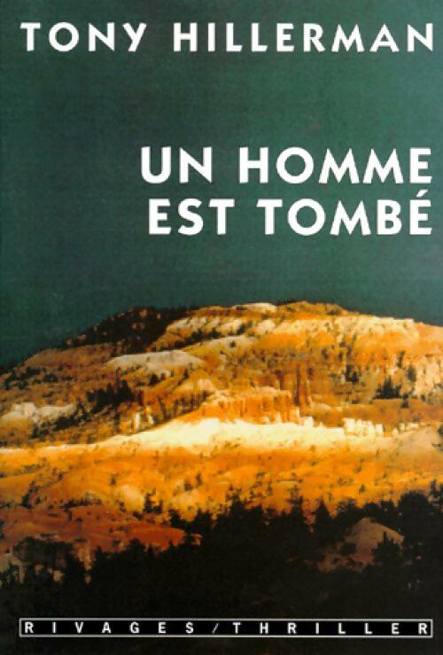 Livrenpoche : Un homme est tombé - Tony Hillerman - Livre