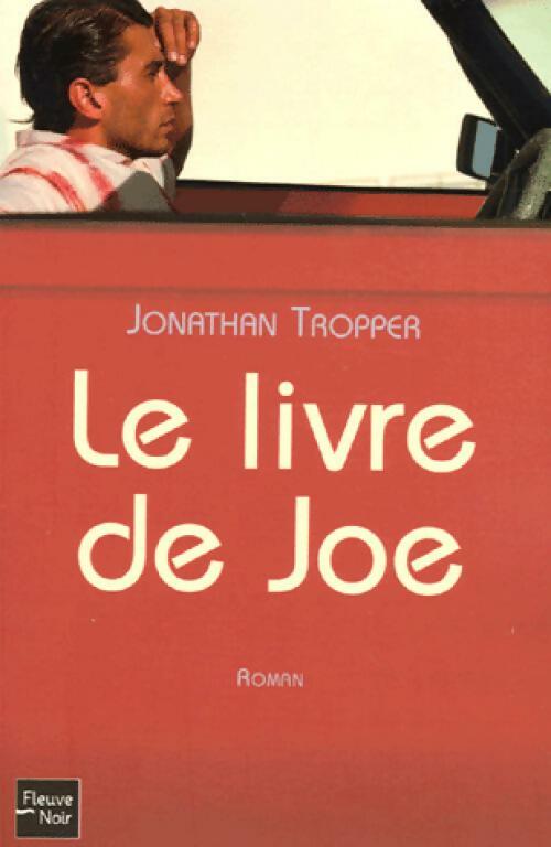 Livrenpoche : Le livre de Joe - Jonathan Tropper - Livre