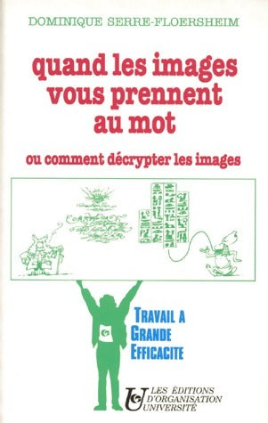 Livrenpoche : Quand les images vous prennent au mot - Dominique Serre-Floersheim - Livre