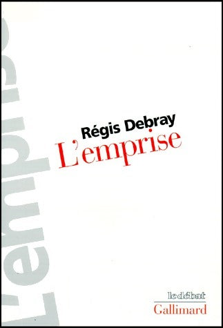 Livrenpoche : L'emprise - Régis Debray - Livre
