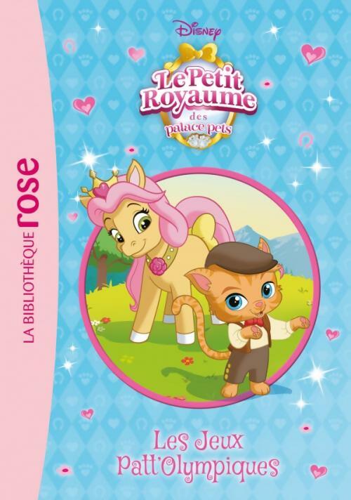 Livrenpoche : Palace pets Tome VI : Les jeux patt'olympiques - Inconnu - Livre