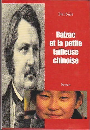 Livrenpoche : Balzac et la petite tailleuse chinoise - Dai Sijie - Livre