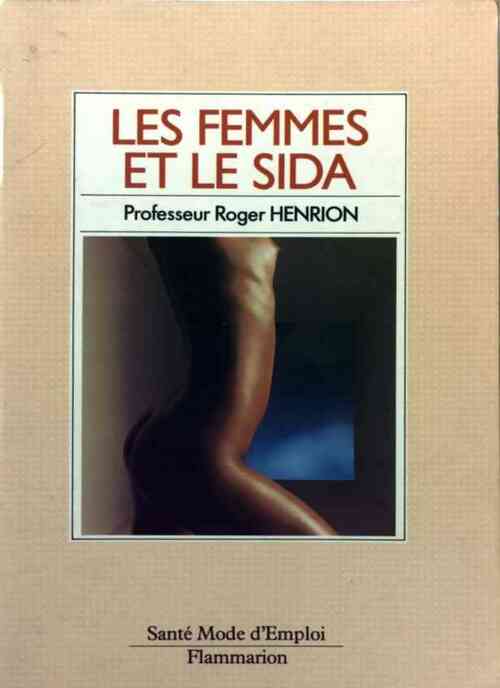 Livrenpoche : Les femmes et le sida - Roger Henrion - Livre