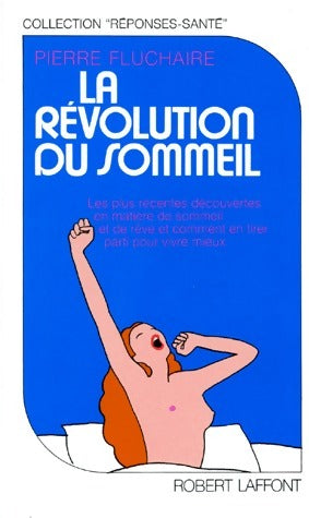 Livrenpoche : La révolution du sommeil - Pierre Fluchaire - Livre