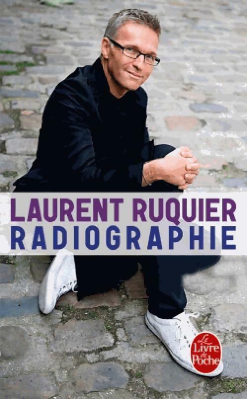Livrenpoche : Radiographie - Laurent Ruquier - Livre
