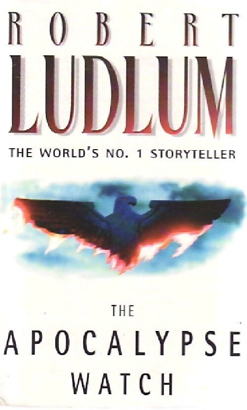 The apocalypse watch - Robert Ludlum - Livre