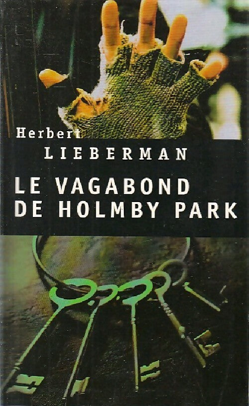 Livrenpoche : Le vagabond de Holmby Park - Herbert Lieberman - Livre