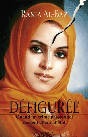 Livrenpoche : Défigurée - Rania Al-Baz - Livre