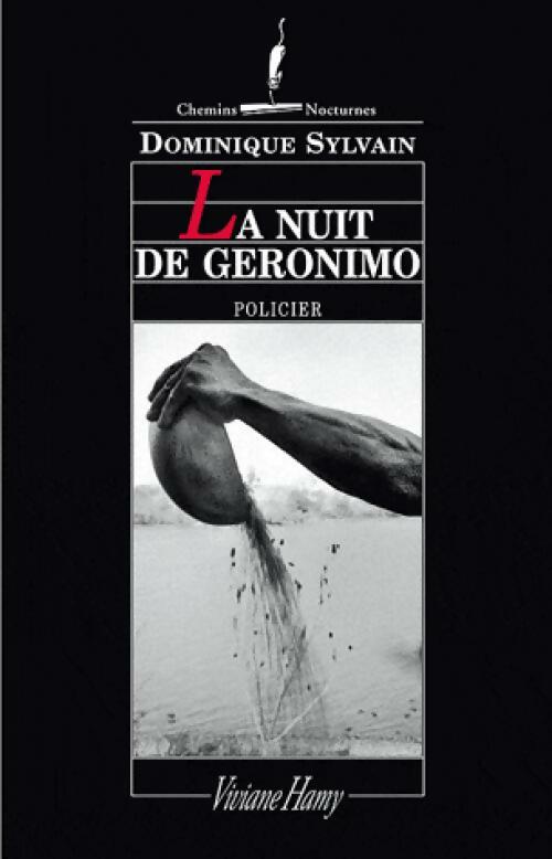 Livrenpoche : La nuit de Géronimo - Dominique Sylvain - Livre