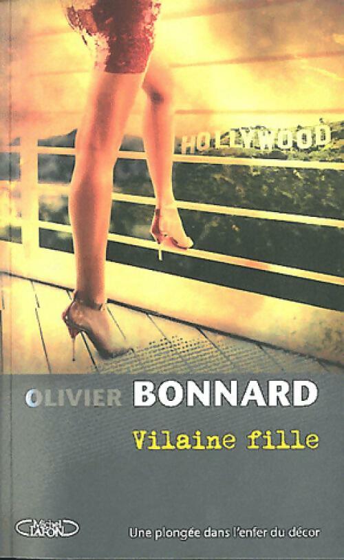 Livrenpoche : Vilaine fille - Olivier Bonnard - Livre