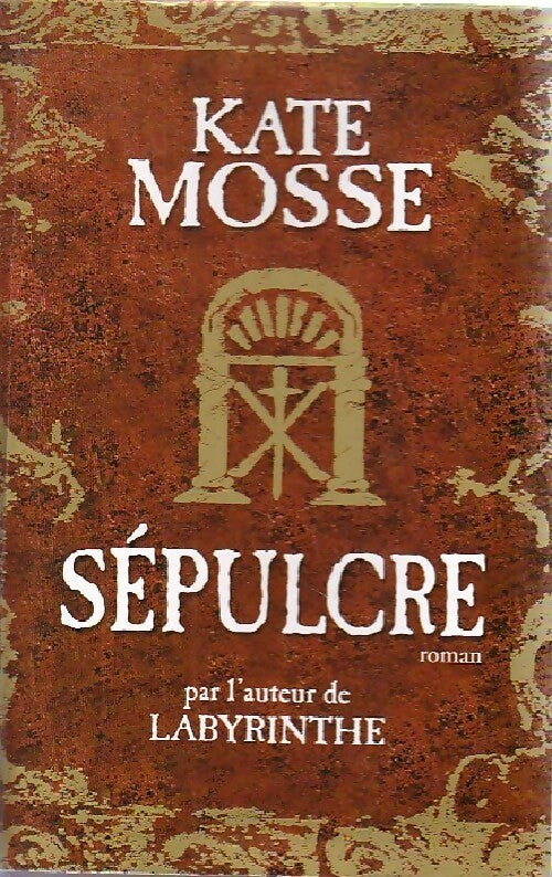 Livrenpoche : Sépulcre - Kate Mosse - Livre