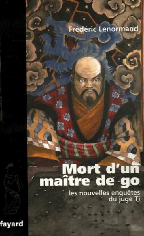 Livrenpoche : Mort d'un maître de go - Frédéric Lenormand - Livre