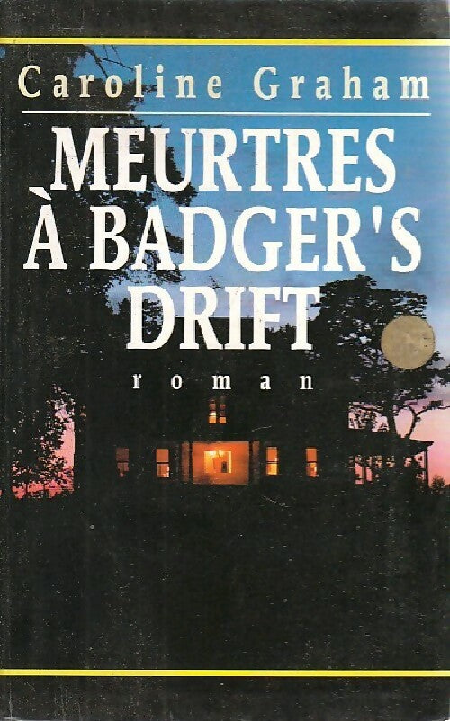 Meurtres à Badger's drift - Caroline Graham - Livre