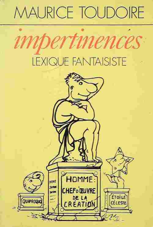 Livrenpoche : Impertinences. Lexique fantaisiste - Maurice Toudoire - Livre