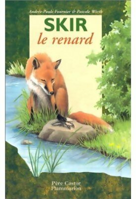 Livrenpoche : Skir le renard - Andrée-Paule Fournier - Livre