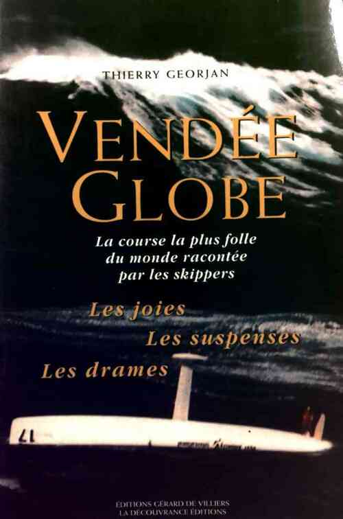 Livrenpoche : Vendée Globe - Thierry Georjan - Livre