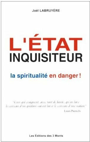 Livrenpoche : L'état inquisiteur - Joël LaBruyère - Livre